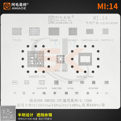 Amaoe MI:14 CPU BGA Reballing Stencil Net for Xiaomi 11 11Ultra 11i 11XPro Redmi K40Pro SM8350 SMB1396 WCD9380 QMP5679 PM8350